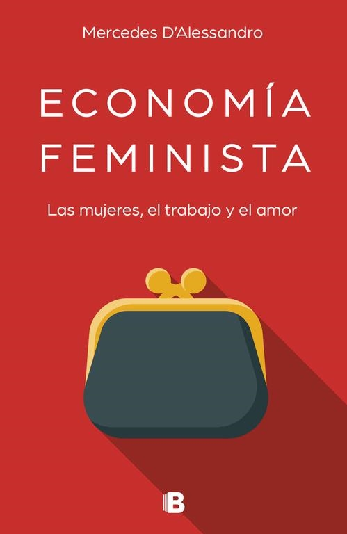 ECONOMÍA FEMINISTA | 9788466663489 | D'ALESSANDRO, MERCEDES | Llibreria Drac - Llibreria d'Olot | Comprar llibres en català i castellà online