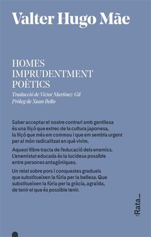 HOMES IMPRUDENTMENT POÈTICS | 9788416738380 | HUGO MÃE, VALTER | Llibreria Drac - Librería de Olot | Comprar libros en catalán y castellano online
