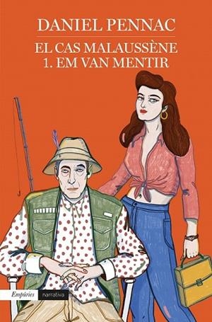 EM VAN MENTIR (EL CAS MALAUSSENE 1) | 9788417016487 | PENNAC, DANIEL | Llibreria Drac - Llibreria d'Olot | Comprar llibres en català i castellà online