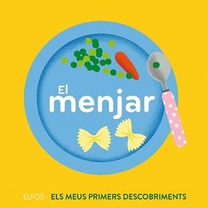 MENJAR, EL | 9788417254537 | FALIÈRE, AMÉLIE | Llibreria Drac - Librería de Olot | Comprar libros en catalán y castellano online