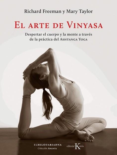 ARTE DE VINYASA, EL | 9788499886169 | FREEMAN, RICHARD; TAYLOR, MARY | Llibreria Drac - Librería de Olot | Comprar libros en catalán y castellano online