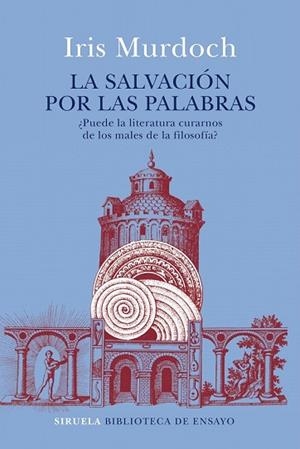 SALVACIÓN POR LAS PALABRAS, LA | 9788417454036 | MURDOCH, IRIS | Llibreria Drac - Librería de Olot | Comprar libros en catalán y castellano online