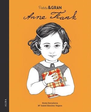 PETITA & GRAN ANNE FRANK | 9788490654200 | SÁNCHEZ, Mª ISABEL | Llibreria Drac - Librería de Olot | Comprar libros en catalán y castellano online