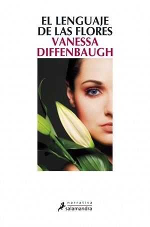 LENGUAJE DE LAS FLORES, EL | 9788498384208 | DIFFENBAUGH, VANESSA | Llibreria Drac - Llibreria d'Olot | Comprar llibres en català i castellà online
