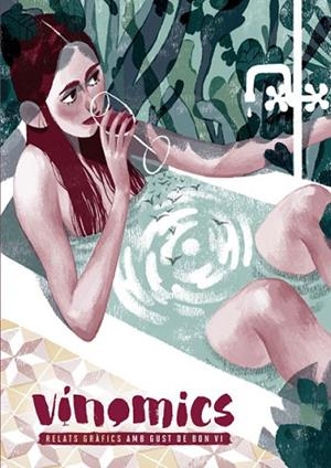 VINÒMICS. RELATS GRÀFICS | 9788467930443 | AA.DD. | Llibreria Drac - Llibreria d'Olot | Comprar llibres en català i castellà online