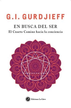 EN BUSCA DEL SER | 9788416145522 | GURDJIEFF, G. I. | Llibreria Drac - Llibreria d'Olot | Comprar llibres en català i castellà online