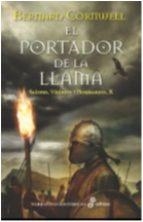 PORTADOR DE LA LLAMA, EL (SAJONES, VIKINGOS Y NORMANDOS) | 9788435063180 | CORNWELL, BERNARD | Llibreria Drac - Librería de Olot | Comprar libros en catalán y castellano online