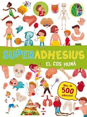 SUPERADHESIUS. EL COS HUMA | 9788466144032 | AA.DD. | Llibreria Drac - Librería de Olot | Comprar libros en catalán y castellano online