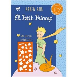APREN AMB EL PETIT PRINCEP | 9788491672722 | MORTIAUX | Llibreria Drac - Librería de Olot | Comprar libros en catalán y castellano online