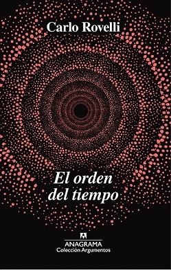 ORDEN DEL TIEMPO, EL | 9788433964229 | ROVELLI, CARLO | Llibreria Drac - Librería de Olot | Comprar libros en catalán y castellano online
