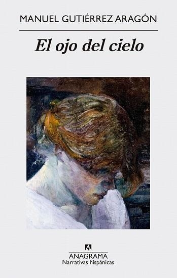 OJO DEL CIELO, EL | 9788433998569 | GUTIÉRREZ, MANUEL | Llibreria Drac - Librería de Olot | Comprar libros en catalán y castellano online