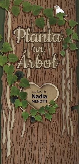 PLANTA UN ÁRBOL | 9788416427208 | MENOTTI, NADIA | Llibreria Drac - Librería de Olot | Comprar libros en catalán y castellano online