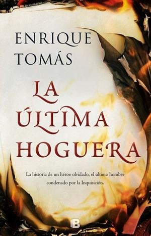 ÚLTIMA HOGUERA, LA | 9788466663335 | TOMAS, ENRIQUE | Llibreria Drac - Librería de Olot | Comprar libros en catalán y castellano online