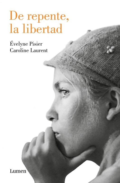 DE REPENTE, LA LIBERTAD | 9788426405104 | PISIER, ÉVELYNE; LAURENT, CAROLINE | Llibreria Drac - Librería de Olot | Comprar libros en catalán y castellano online