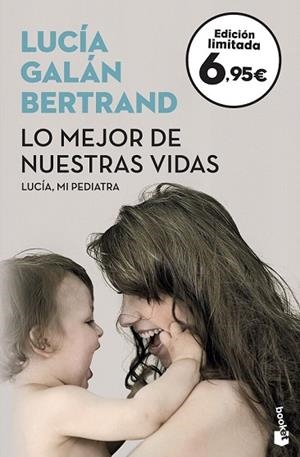 LO MEJOR DE NUESTRAS VIDAS | 9788408175490 | GALÁN, LUCÍA | Llibreria Drac - Llibreria d'Olot | Comprar llibres en català i castellà online