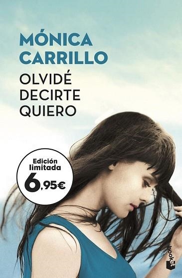 OLVIDÉ DECIRTE QUIERO | 9788408187226 | CARRILLO, MÓNICA | Llibreria Drac - Librería de Olot | Comprar libros en catalán y castellano online