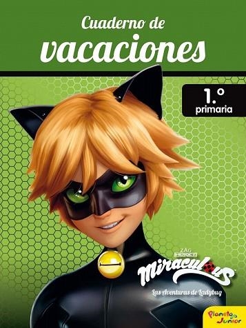 MIRACULOUS. CUADERNO DE VACACIONES. 1º DE PRIMARIA | 9788408188032 | MIRACULOUS | Llibreria Drac - Librería de Olot | Comprar libros en catalán y castellano online