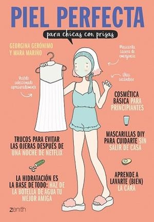 PIEL PERFECTA PARA CHICAS CON PRISAS | 9788408182191 | GERÓNIMO, GEORGINA; MARIÑO, MARA | Llibreria Drac - Librería de Olot | Comprar libros en catalán y castellano online
