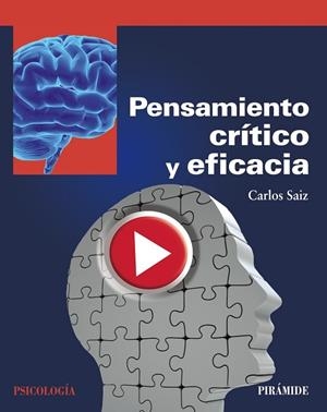 PENSAMIENTO CRÍTICO Y EFICACIA | 9788436839449 | SAIZ, CARLOS | Llibreria Drac - Librería de Olot | Comprar libros en catalán y castellano online