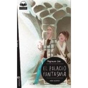 PALACIO FANTASMA, EL (LECTURAS GRADUADAS A2) | 9788469846964 | ALONSO, ANA | Llibreria Drac - Llibreria d'Olot | Comprar llibres en català i castellà online