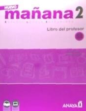 NUEVO MAÑANA 2 (LIBRO DEL PROFESOR) | 9788469846674 | AA.DD. | Llibreria Drac - Llibreria d'Olot | Comprar llibres en català i castellà online