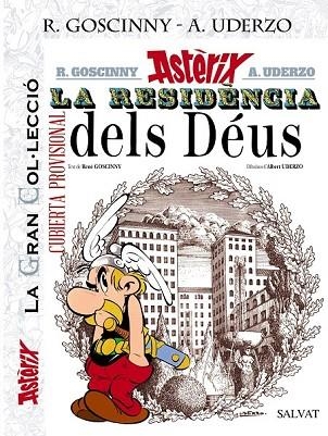 RESIDENCIA DELS DÉUS. (LA GRAN COL.LECCIÓ, 17) | 9788469624357 | GOSCINNY, RENÉ | Llibreria Drac - Librería de Olot | Comprar libros en catalán y castellano online
