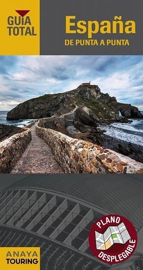 ESPAÑA DE PUNTA A PUNTA 2018 (GUIA TOTAL) | 9788491581086 | AA.DD. | Llibreria Drac - Librería de Olot | Comprar libros en catalán y castellano online