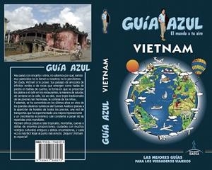 VIETNAM 2018 (GUIA AZUL) | 9788417368272 | MAZARRASA, LUIS; SANZ, JAVIER | Llibreria Drac - Llibreria d'Olot | Comprar llibres en català i castellà online