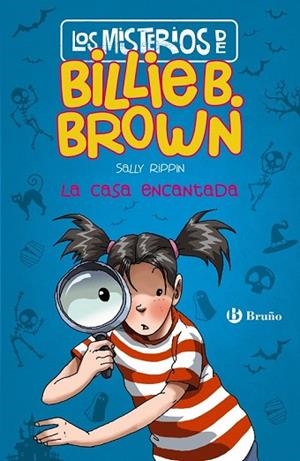 CASA ENCANTADA, LA (LOS MISTERIOS DE BILLIE BROWN 1) | 9788469623831 | RIPPIN, SALLY | Llibreria Drac - Llibreria d'Olot | Comprar llibres en català i castellà online