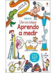 APRENDO A MEDIR (LIBRO CON SOLAPAS) | 9781474946995 | AA.DD. | Llibreria Drac - Librería de Olot | Comprar libros en catalán y castellano online