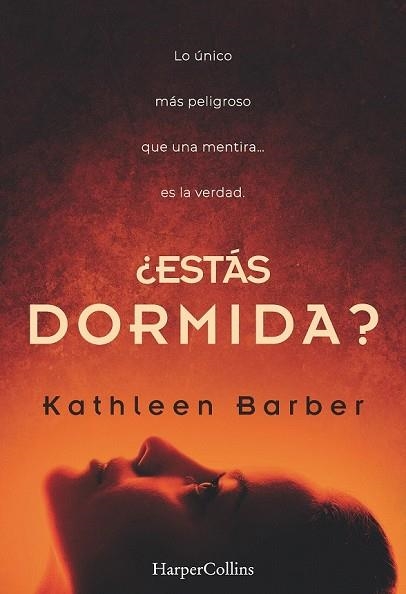 ESTÁS DORMIDA | 9788491392392 | BARBER, KATHLEEN | Llibreria Drac - Librería de Olot | Comprar libros en catalán y castellano online