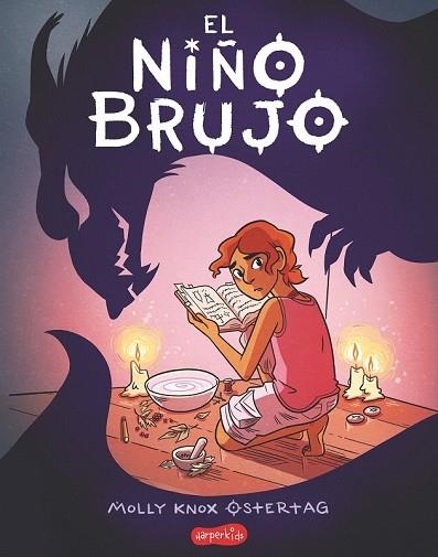 NIÑO BRUJO, EL | 9788417222109 | OSTERTAG, MOLLY KNOX | Llibreria Drac - Librería de Olot | Comprar libros en catalán y castellano online