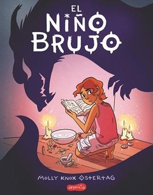 NIÑO BRUJO, EL | 9788417222109 | OSTERTAG, MOLLY KNOX | Llibreria Drac - Llibreria d'Olot | Comprar llibres en català i castellà online