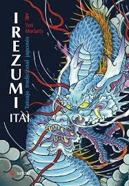 IREZUMI ITAI | 9788417419011 | MORIARTY, YORI | Llibreria Drac - Librería de Olot | Comprar libros en catalán y castellano online