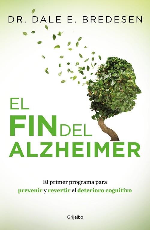 FIN DEL ALZHEIMER, EL | 9788425355882 | BREDESEN, DALE | Llibreria Drac - Librería de Olot | Comprar libros en catalán y castellano online