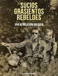SUCIOS, GRASIENTOS, REBELDES | 9788494830525 | AA.DD. | Llibreria Drac - Librería de Olot | Comprar libros en catalán y castellano online