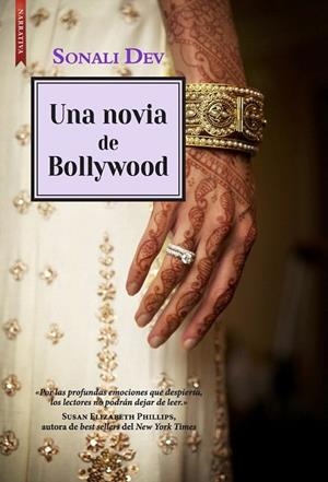 NOVIA DE BOLLYWOOD, UNA | 9788416550517 | DEV, SONALY | Llibreria Drac - Llibreria d'Olot | Comprar llibres en català i castellà online