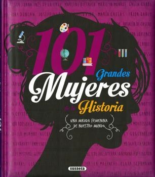 101 GRANDES MUJERES DE LA HISTORÍA | 9788467763690 | AA.DD. | Llibreria Drac - Llibreria d'Olot | Comprar llibres en català i castellà online
