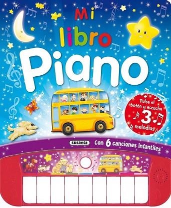 MI LIBRO PIANO | 9788467729535 | AA.DD. | Llibreria Drac - Llibreria d'Olot | Comprar llibres en català i castellà online