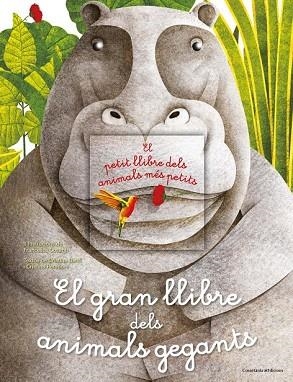 GRAN LLIBRE DELS ANIMALS GEGANTS / EL PETIT LLIBRE DELS ANIMALS MÉS PETITS | 9788490347157 | BANFI, CRISTINA; PERABONI, CRISTINA | Llibreria Drac - Llibreria d'Olot | Comprar llibres en català i castellà online