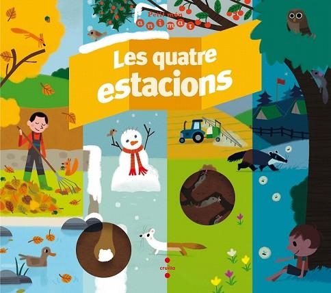 QUATRE ESTACIONS, LES (PETIT MON ANIMAT) | 9788466143707 | KECIR-LEPETIT, EMMANUELLE | Llibreria Drac - Librería de Olot | Comprar libros en catalán y castellano online