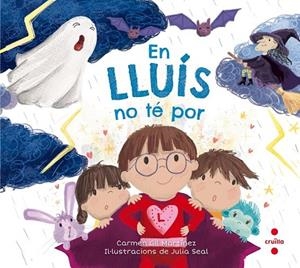 EN LLUIS NO TE POR | 9788466144094 | GIL, CARMEN | Llibreria Drac - Librería de Olot | Comprar libros en catalán y castellano online