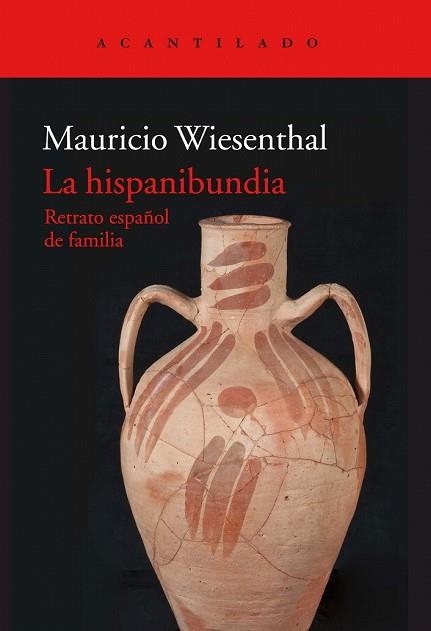 HISPANIBUNDIA, LA | 9788417346065 | WIESENTHAL, MAURICIO | Llibreria Drac - Librería de Olot | Comprar libros en catalán y castellano online