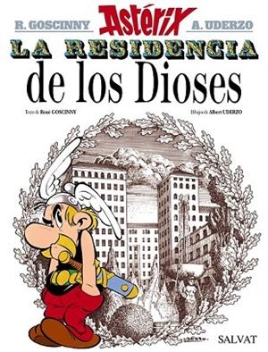RESIDENCIA DE LOS DIOSES, LA (ASTEERIX 17) | 9788469602645 | GOSCINNY, RENÉ | Llibreria Drac - Librería de Olot | Comprar libros en catalán y castellano online