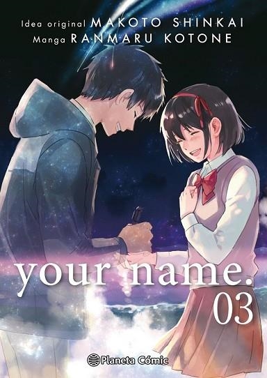 YOUR NAME. Nº 03/03 | 9788491467601 | SHINKAI, MAKOTO; KOTONE, RANMARU | Llibreria Drac - Librería de Olot | Comprar libros en catalán y castellano online