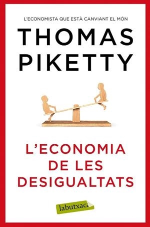 ECONOMIA DE LES DESIGUALTATS, L' | 9788417031978 | PIKETTY, THOMAS | Llibreria Drac - Librería de Olot | Comprar libros en catalán y castellano online