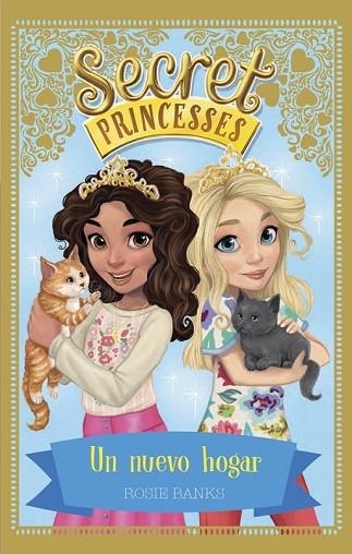 UN NUEVO HOGAR (SECRET PRINCESSES 7) | 9788424662264 | BANKS, ROSIE | Llibreria Drac - Llibreria d'Olot | Comprar llibres en català i castellà online
