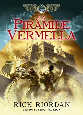 PIRÀMIDE VERMELLA, LA (1) | 9788424662967 | RIORDAN, RICK | Llibreria Drac - Librería de Olot | Comprar libros en catalán y castellano online