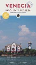 VENECIA 2018 INSOLITA Y SECRETA (JONGLEZ) | 9782361952389 | AA.DD. | Llibreria Drac - Llibreria d'Olot | Comprar llibres en català i castellà online