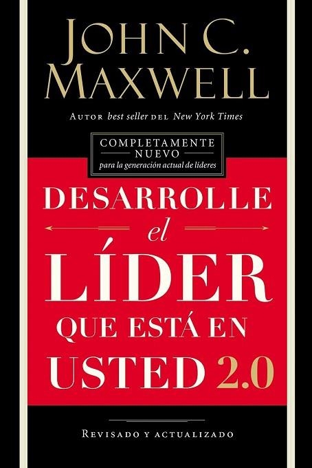 DESARROLLE EL LIDER QUE ESTA EN USTED 2.0 | 9781418598051 | MAXWELL, JOHN | Llibreria Drac - Librería de Olot | Comprar libros en catalán y castellano online